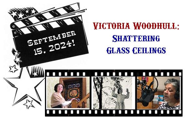 Victoria Woodhull premiere -- September 15, 2024